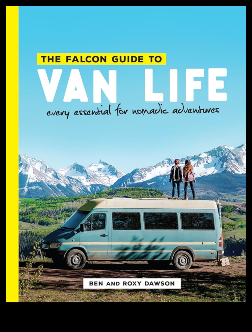 Nomadic Chronicles Real-Life Stories of Van Life Adventures from Around the World 2 Nomadic Chronicles: Real-Life Stories of Van Life Adventures
