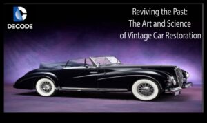 Wheels of Legacy: Vintage Vehicles and the Art of Time Travel